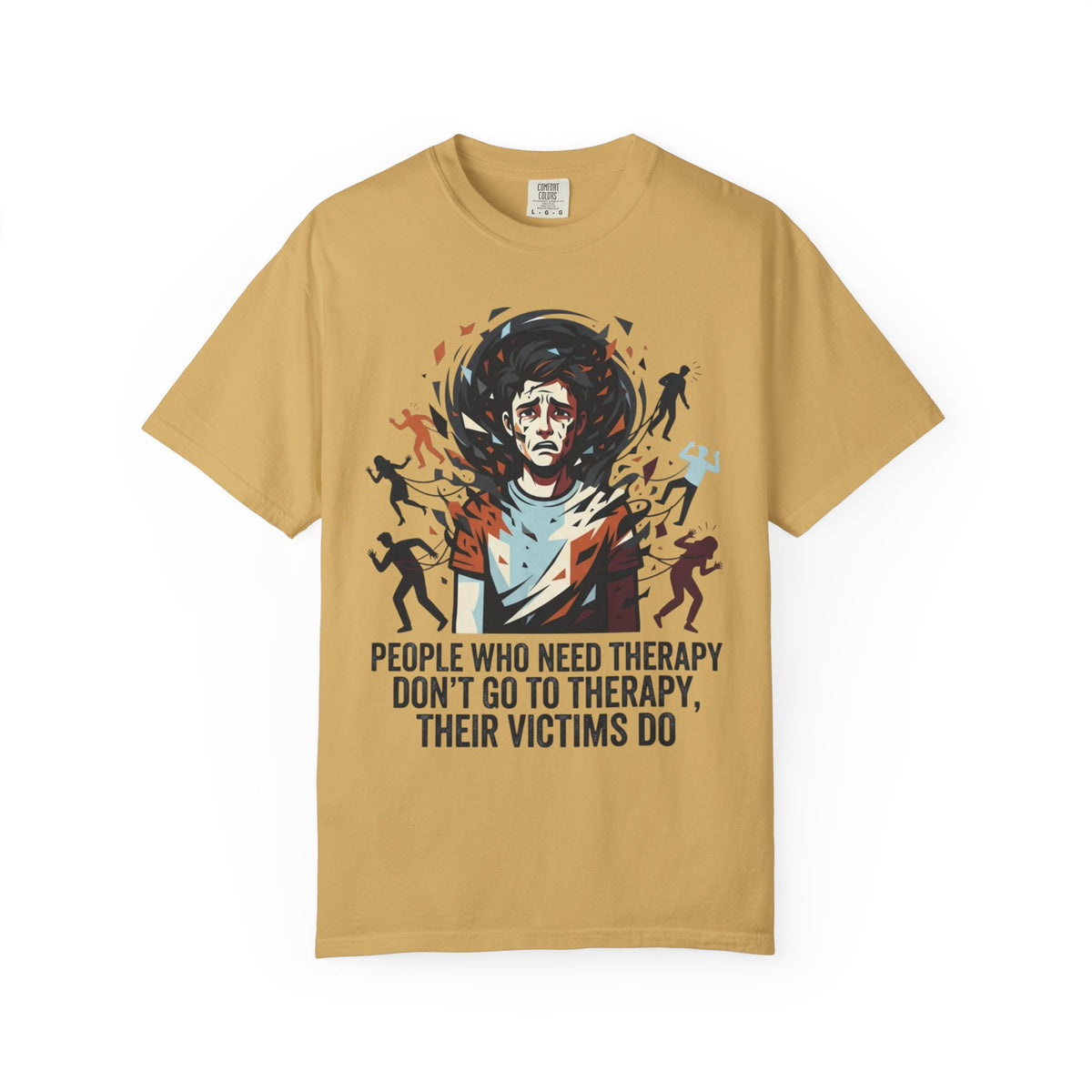 Color: Mustard | Therapy Needed Unisex Garment-Dyed Tee