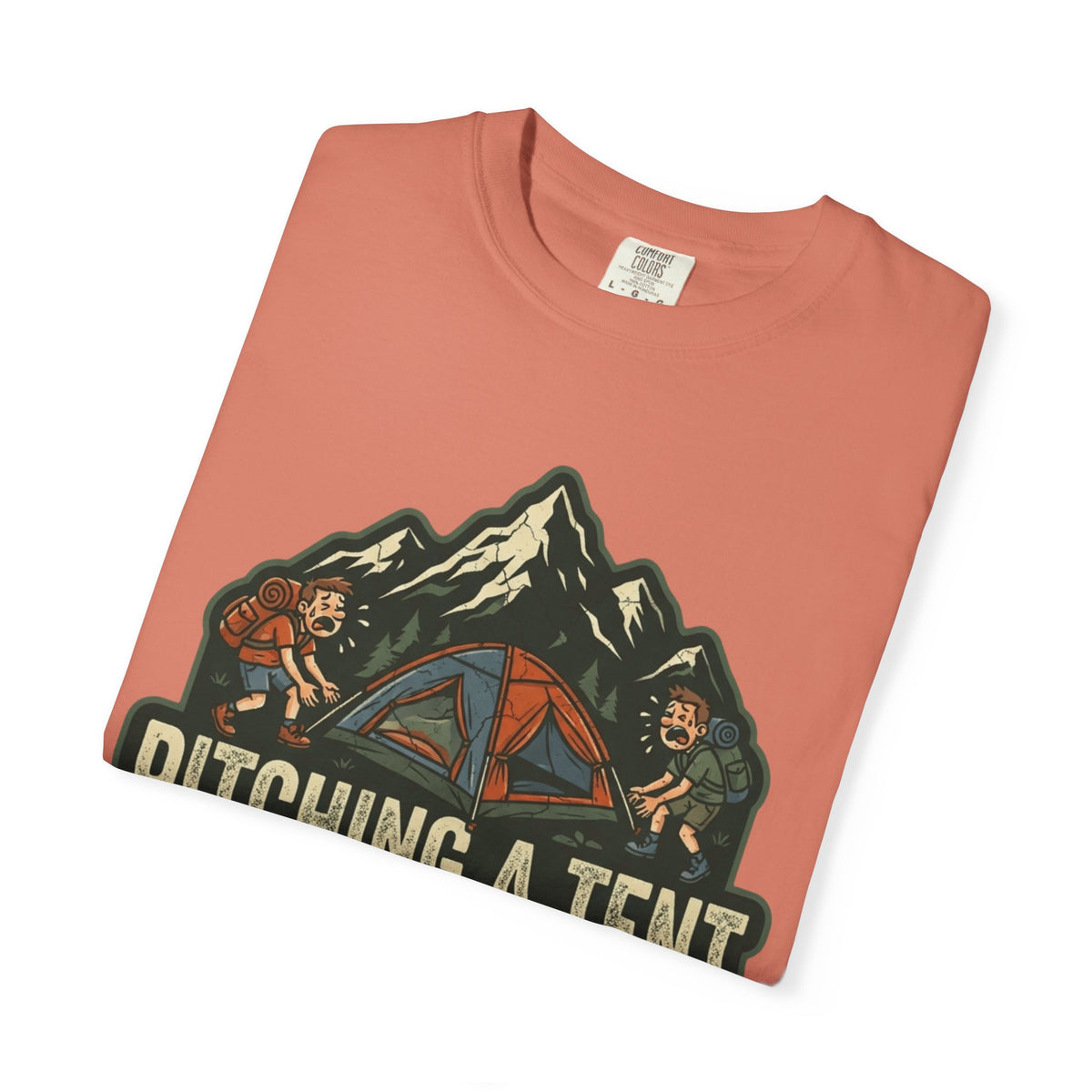 Pitching A Tent Is My Only Cardio Unisex Garment-Dyed Tee