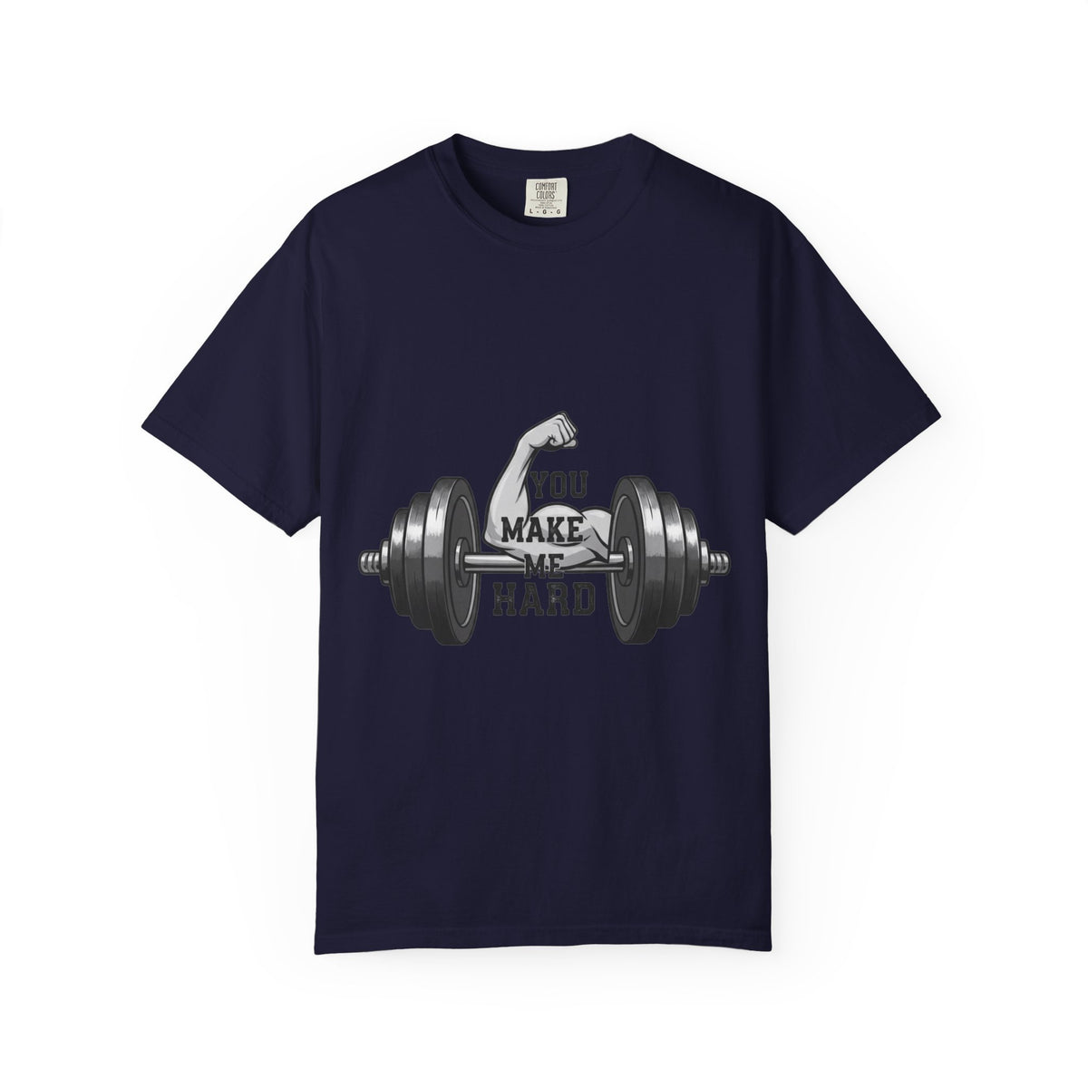 Color: True Navy | You Make Me Hard Tee | Garment-Dyed Tee — AttitudeShirts