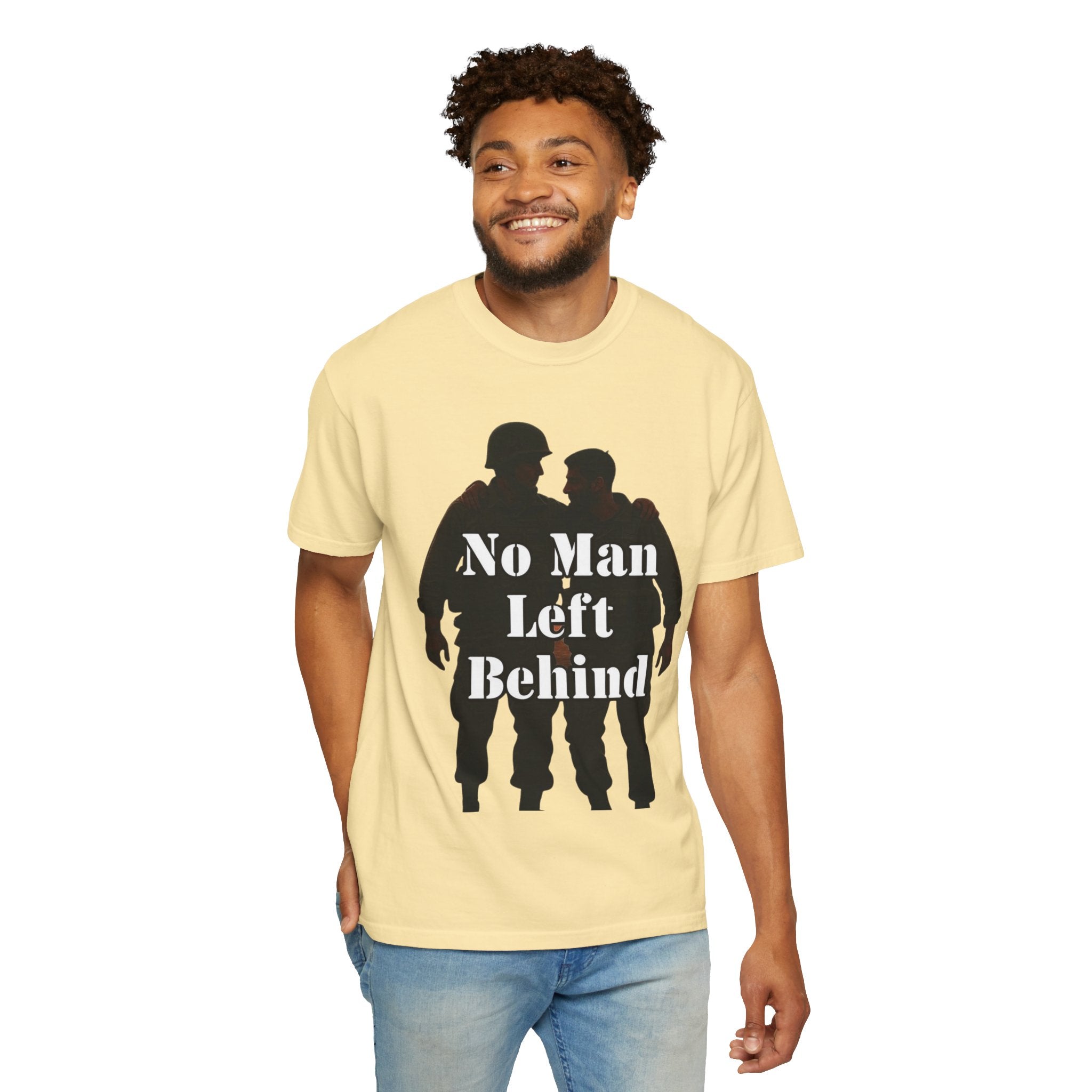 "No Man Left Behind" Unisex Garment-Dyed T-shirt