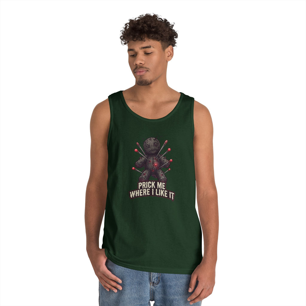 "Prick Me Where I Like It" Tank Top
