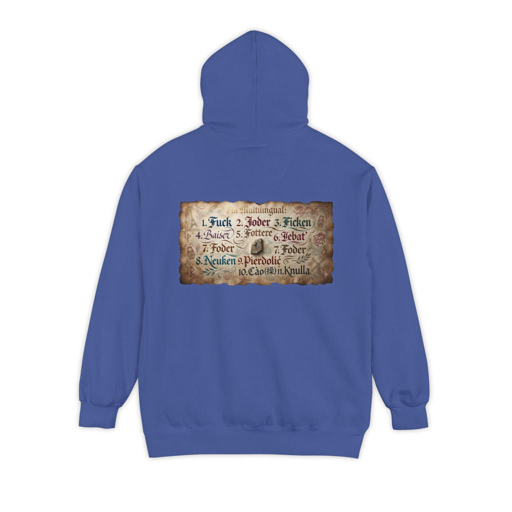 "Multilingual" Garment-Dyed Hoodie