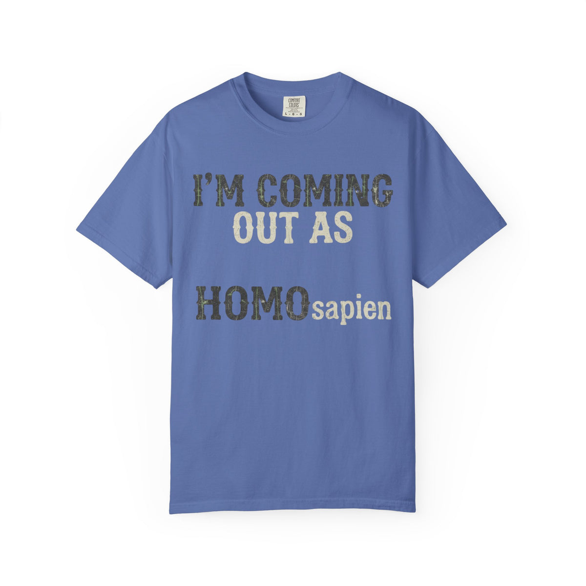 Color: Mystic Blue | I'm Coming Out Unisex Garment-Dyed Tee
