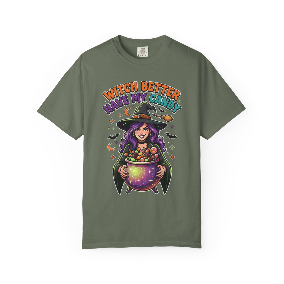 Color: Moss | Witch Better Have My Candy Unisex Garment-Dyed Tee