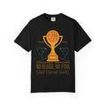 "No Blood, No Foul" Unisex Garment-Dyed T-shirt