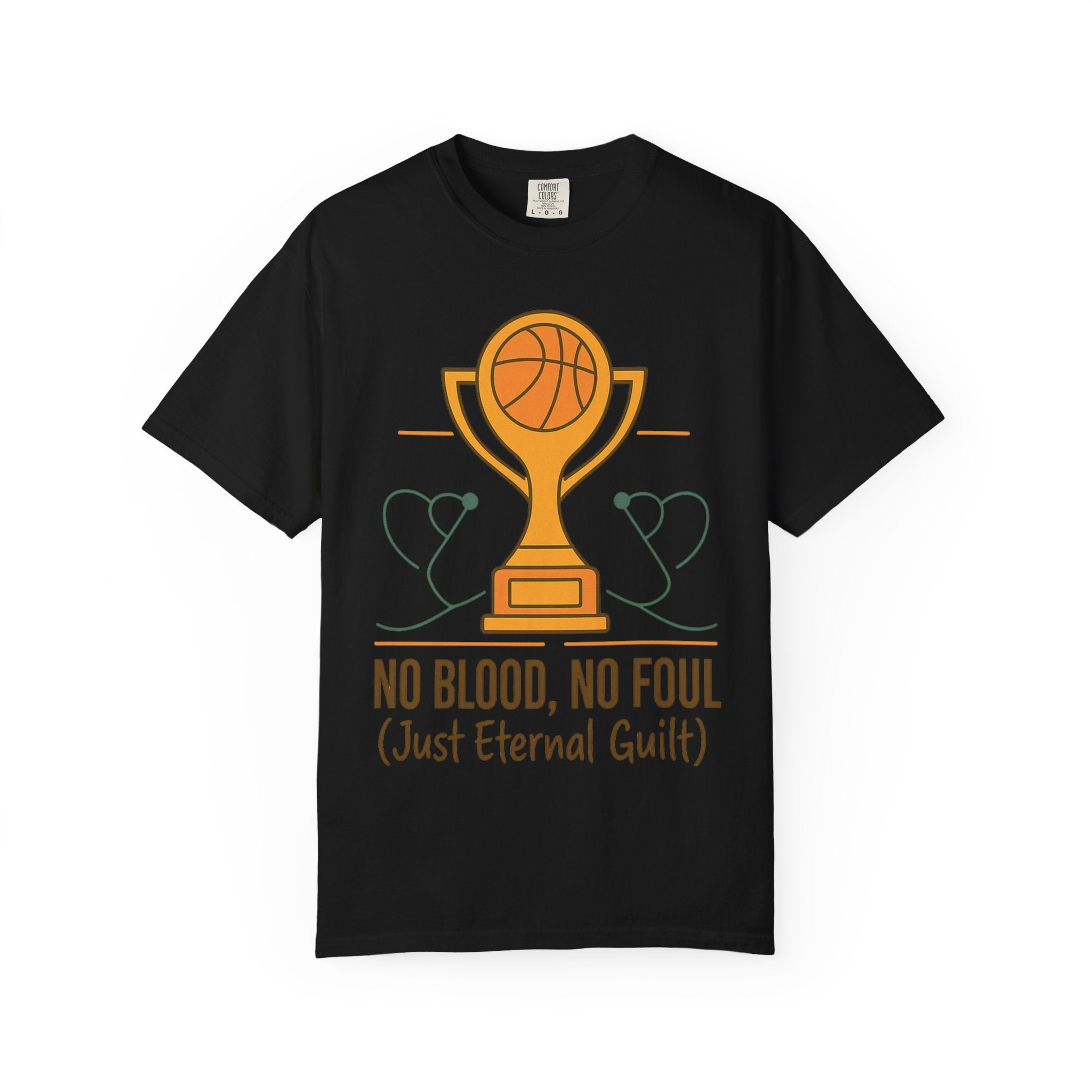 "No Blood, No Foul" Unisex Garment-Dyed T-shirt