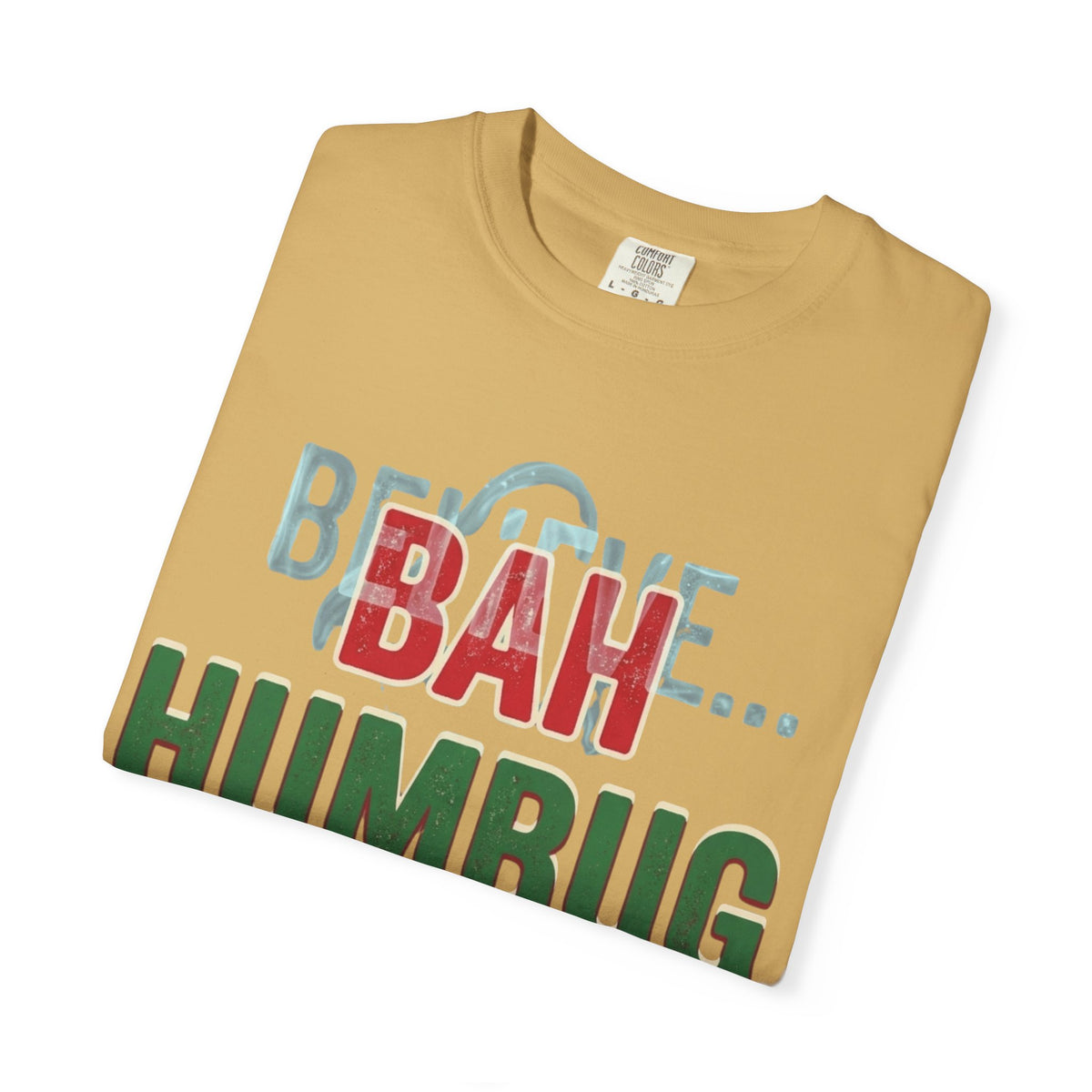 "Bah Humburg" Unisex Garment-Dyed Tee