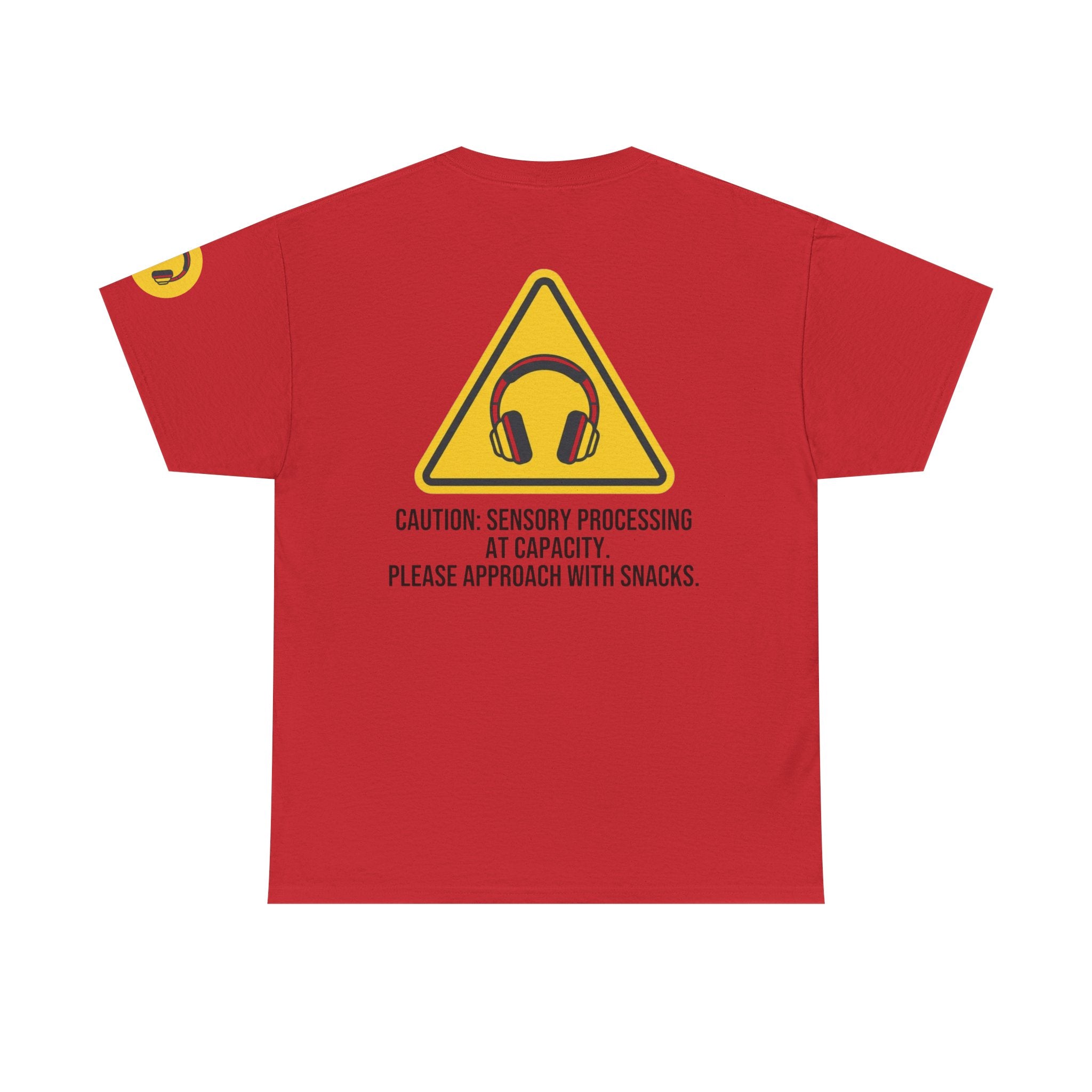 "Sensory At Capacity" Premium Graphic Tee