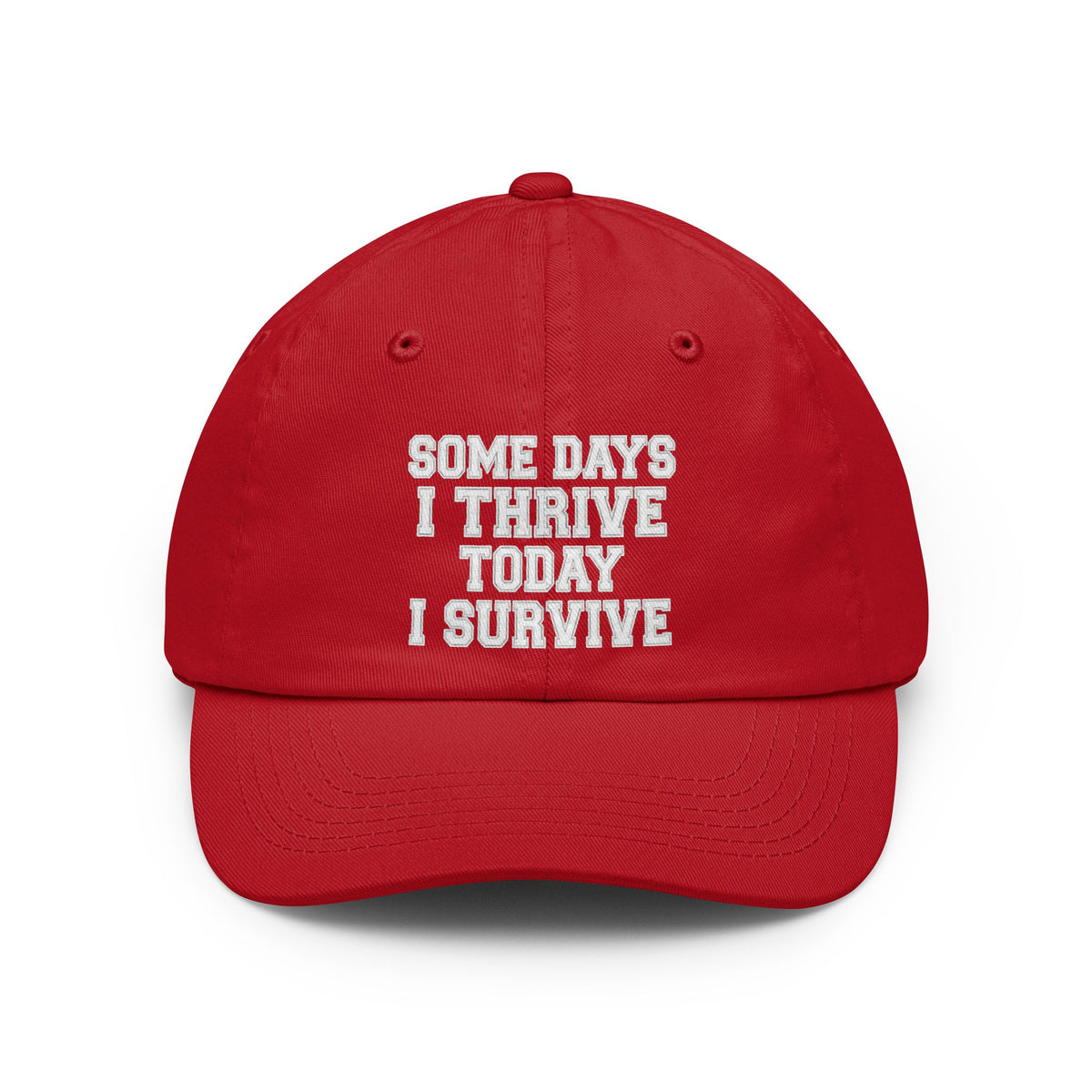 Color: Red | Some Days I Thrive Cap