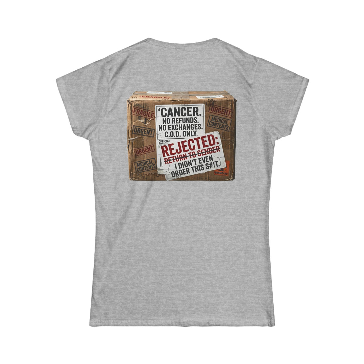 Color: Sport Grey | Cancer Rejected Package Women's Tee