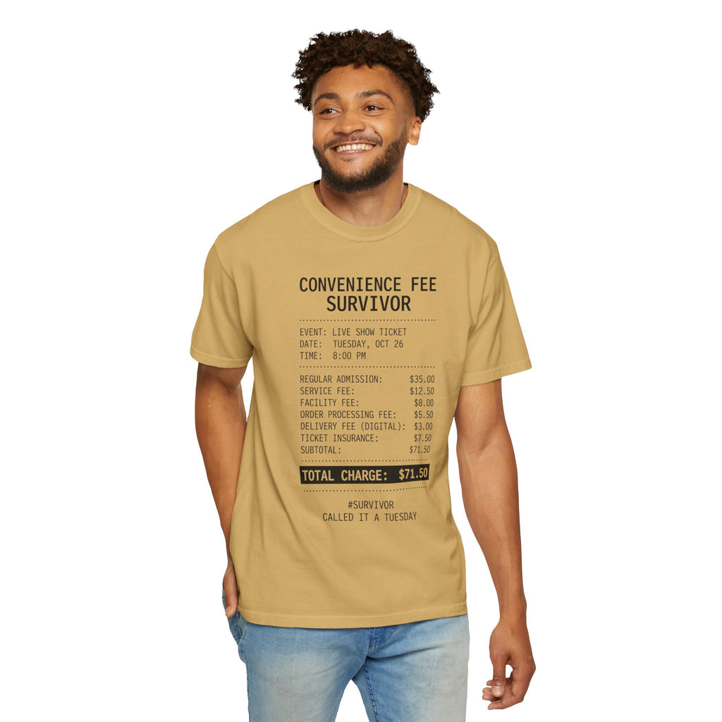 "Convenience Fee Survivor" Unisex Garment-Dyed Tee