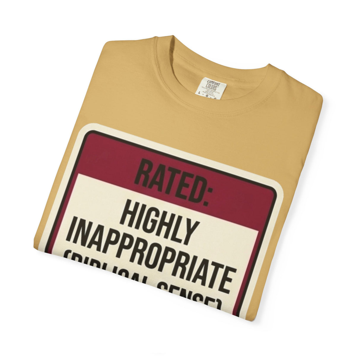 Good Book Series Highly Inappropriate Unisex Garment-Dyed Tee