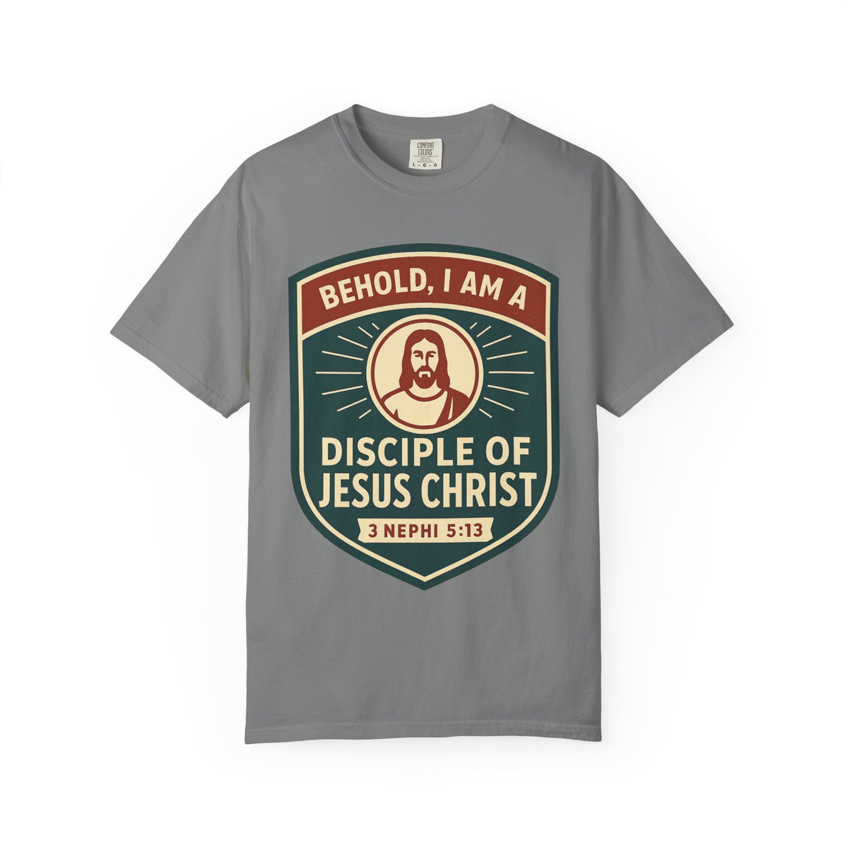 Color: Grey | Behold, I am a Disciple of Jesus Christ Unisex Garment-Dyed T-shirt
