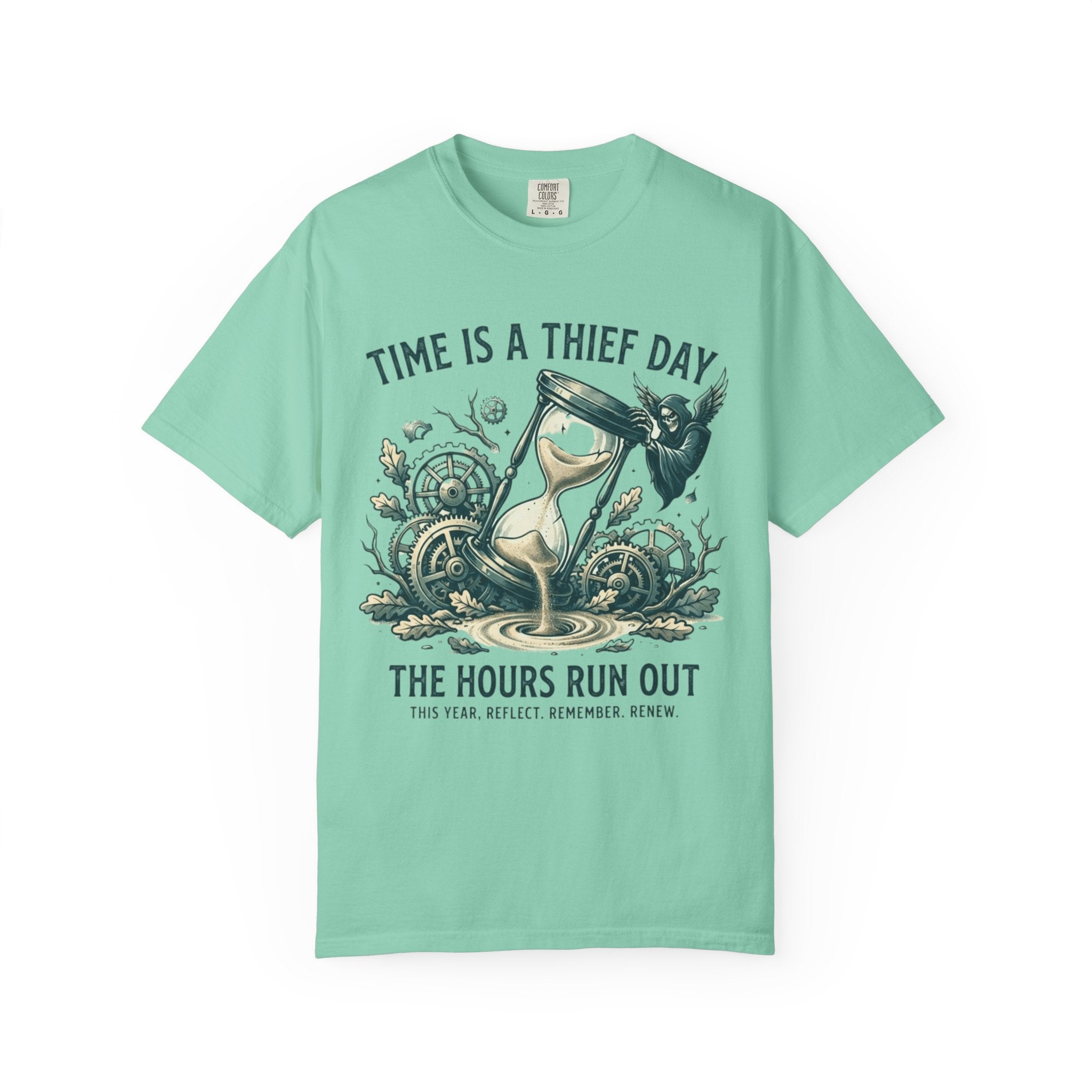 "Time is a Thief" Unisex Garment-Dyed Tee