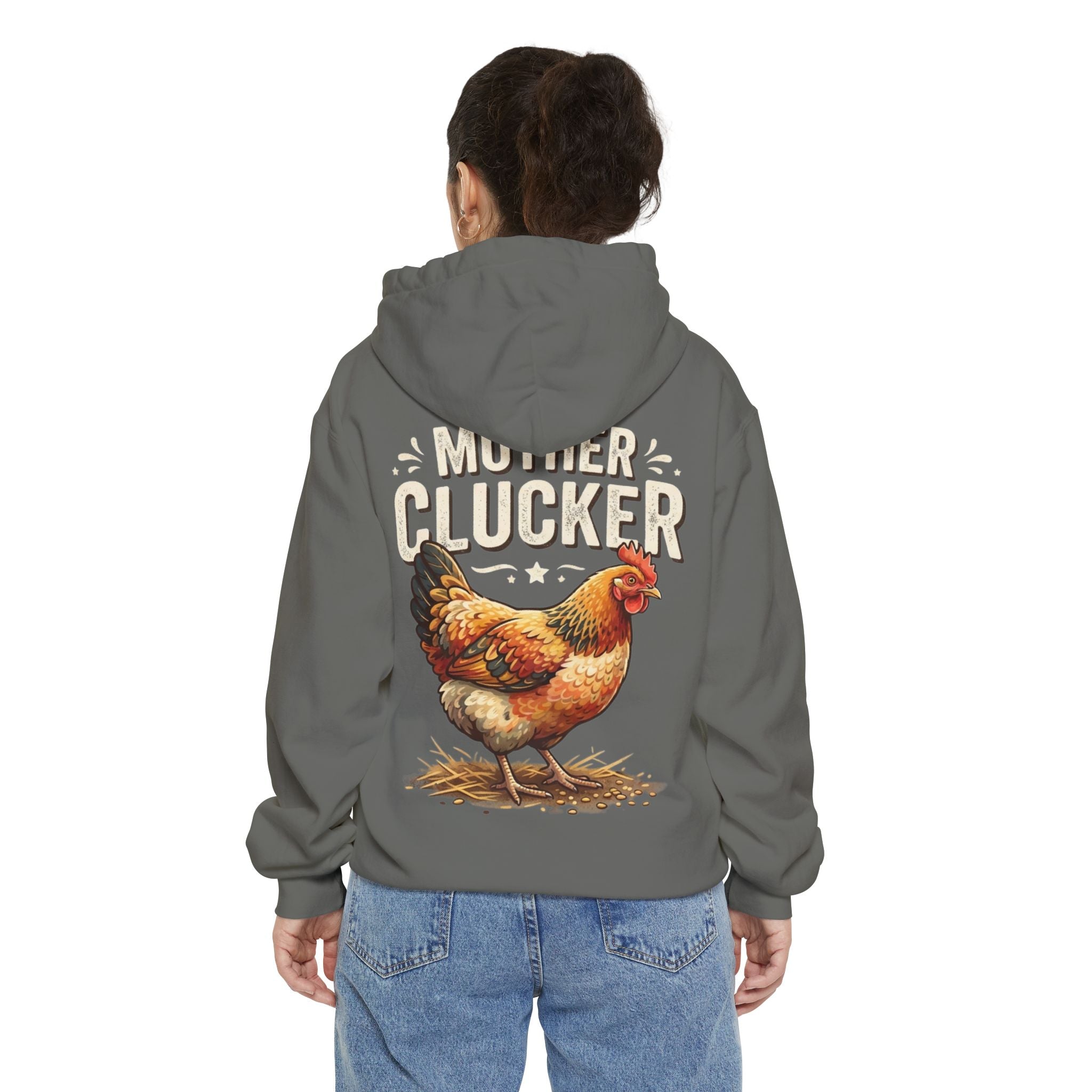 "Mother Clucker" Garment-Dyed Hoodie