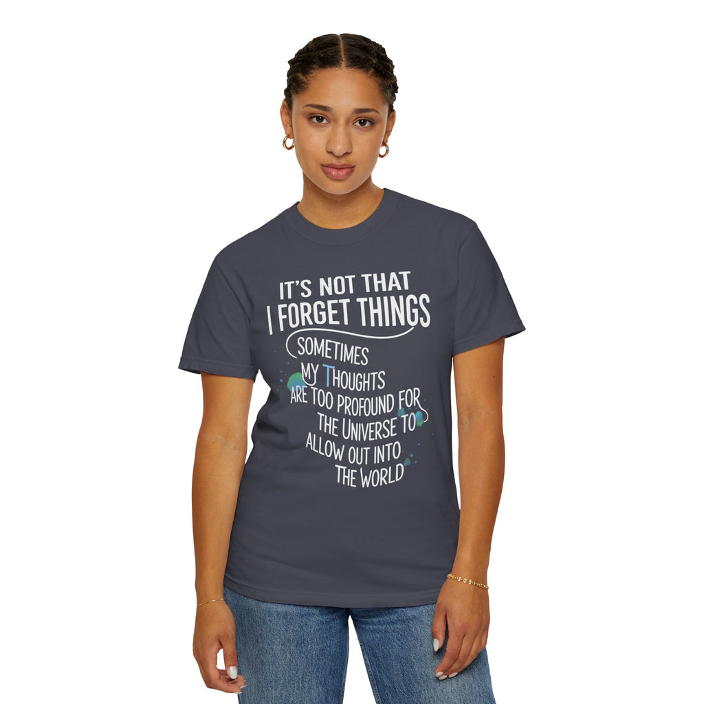 "Profound Thoughts 4" Unisex Garment-Dyed T-shirt