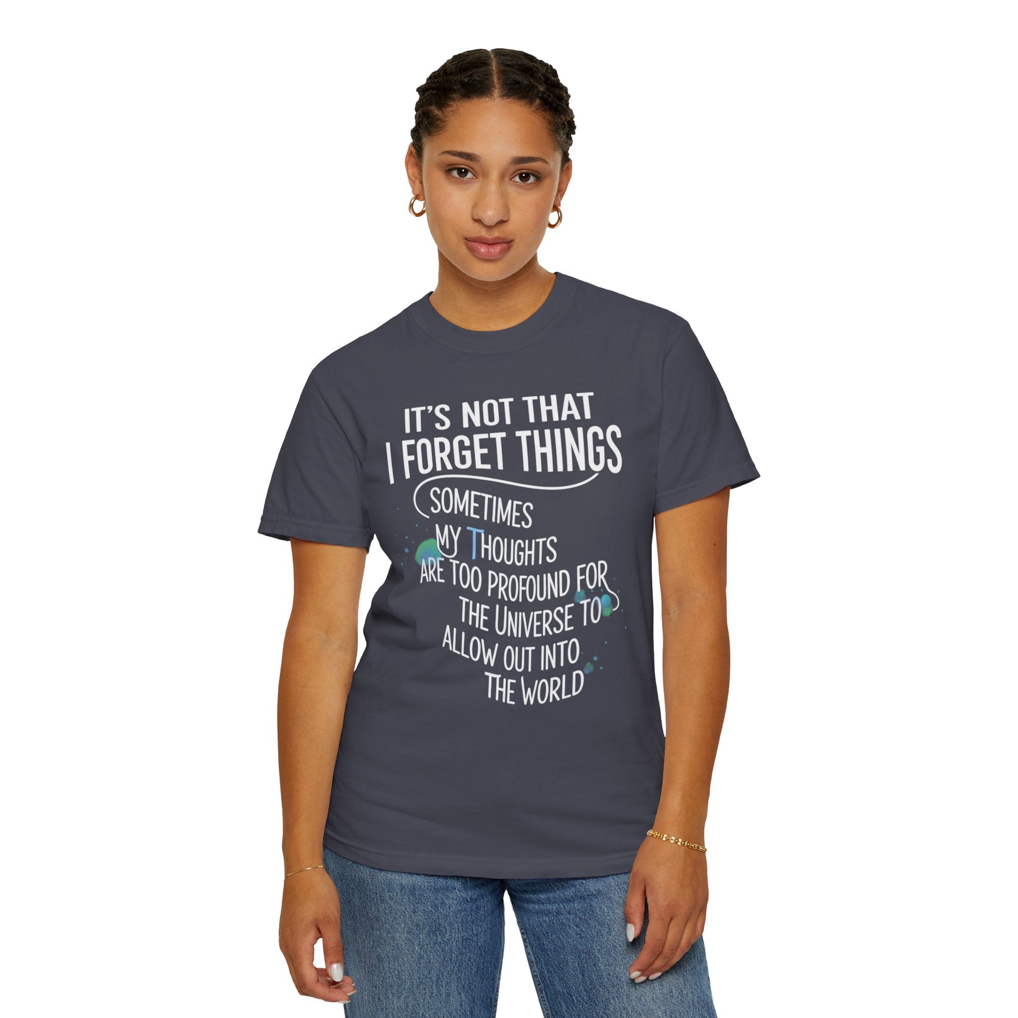 "Profound Thoughts 4" Unisex Garment-Dyed T-shirt