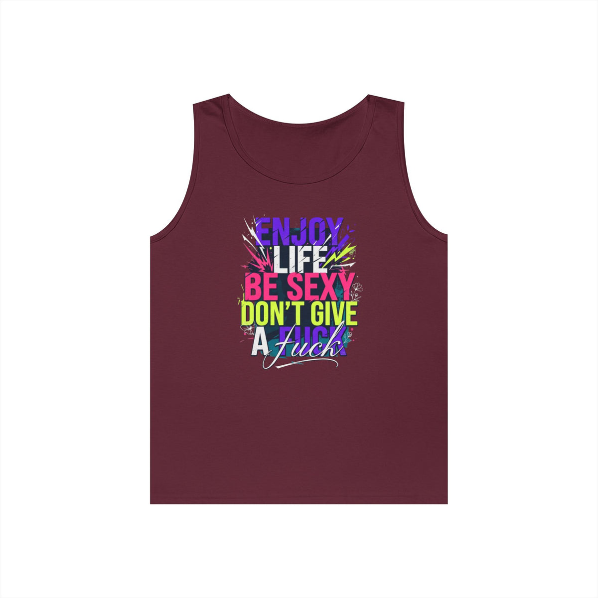 "Enjoy Life Be Sexy" Tank Top
