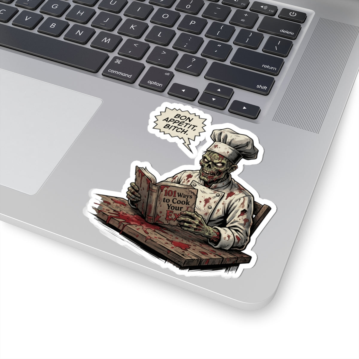 "Bon Appetit Bitch" Sticker — Main