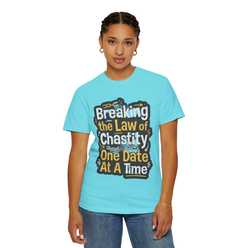 "Breaking the Law of Chastity" Unisex Garment-Dyed Tee