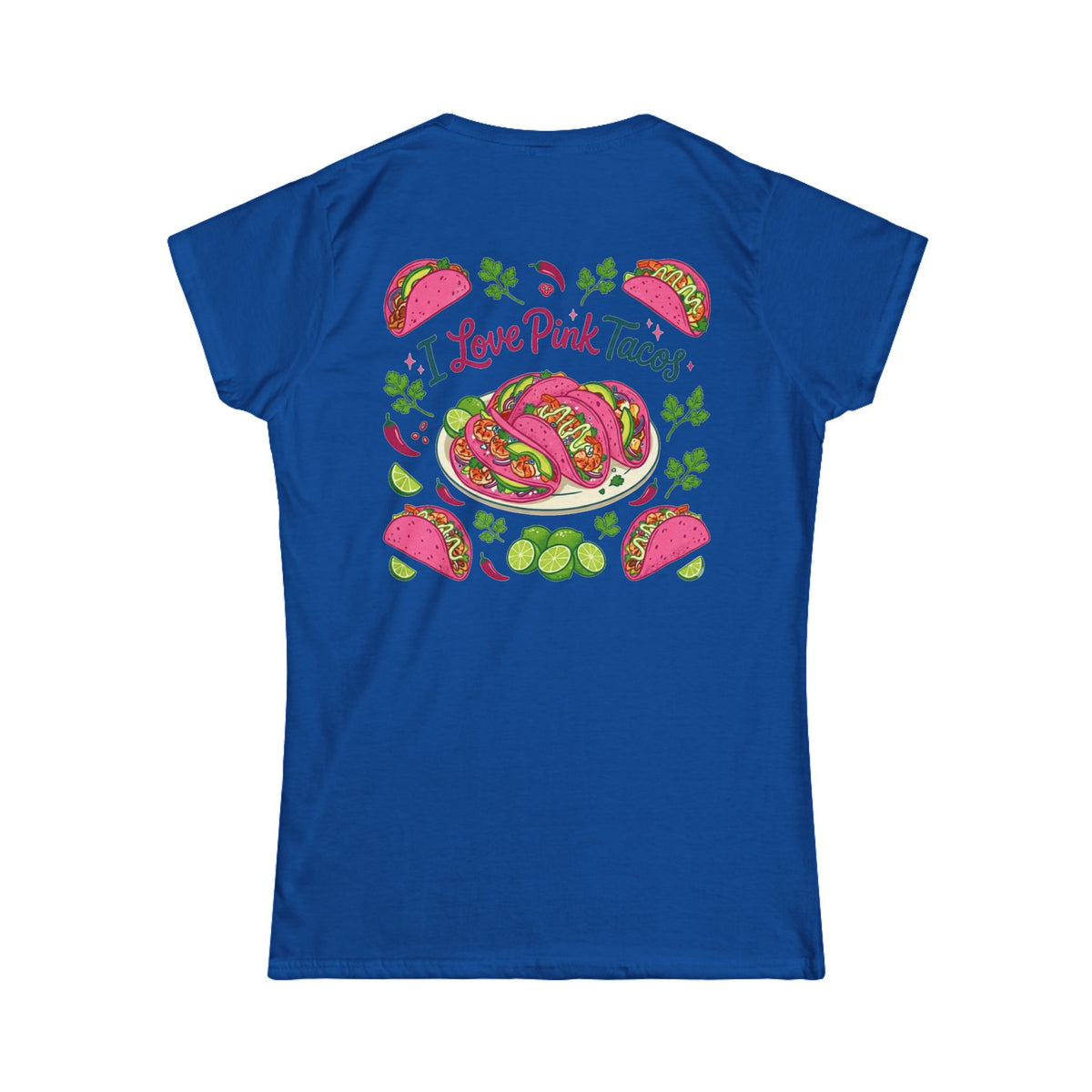 "I Love Pink Tacos" Women's Tee