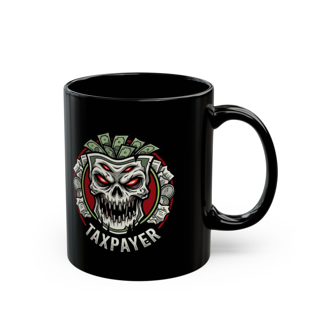 "Horror of Taxes" Black Ceramic Mug — Graphic