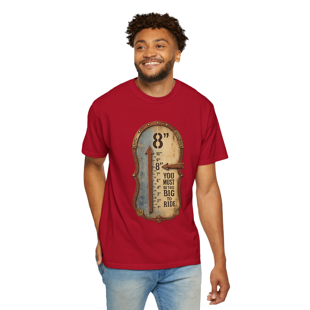 "This Big to Ride" Unisex Garment-Dyed T-shirt
