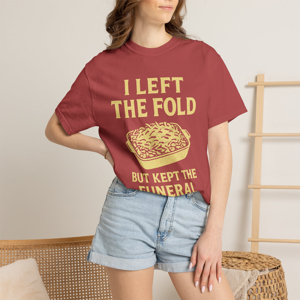 "Left the Fold, Kept the Funeral Potatoes" Unisex Garment-Dyed T-shirt