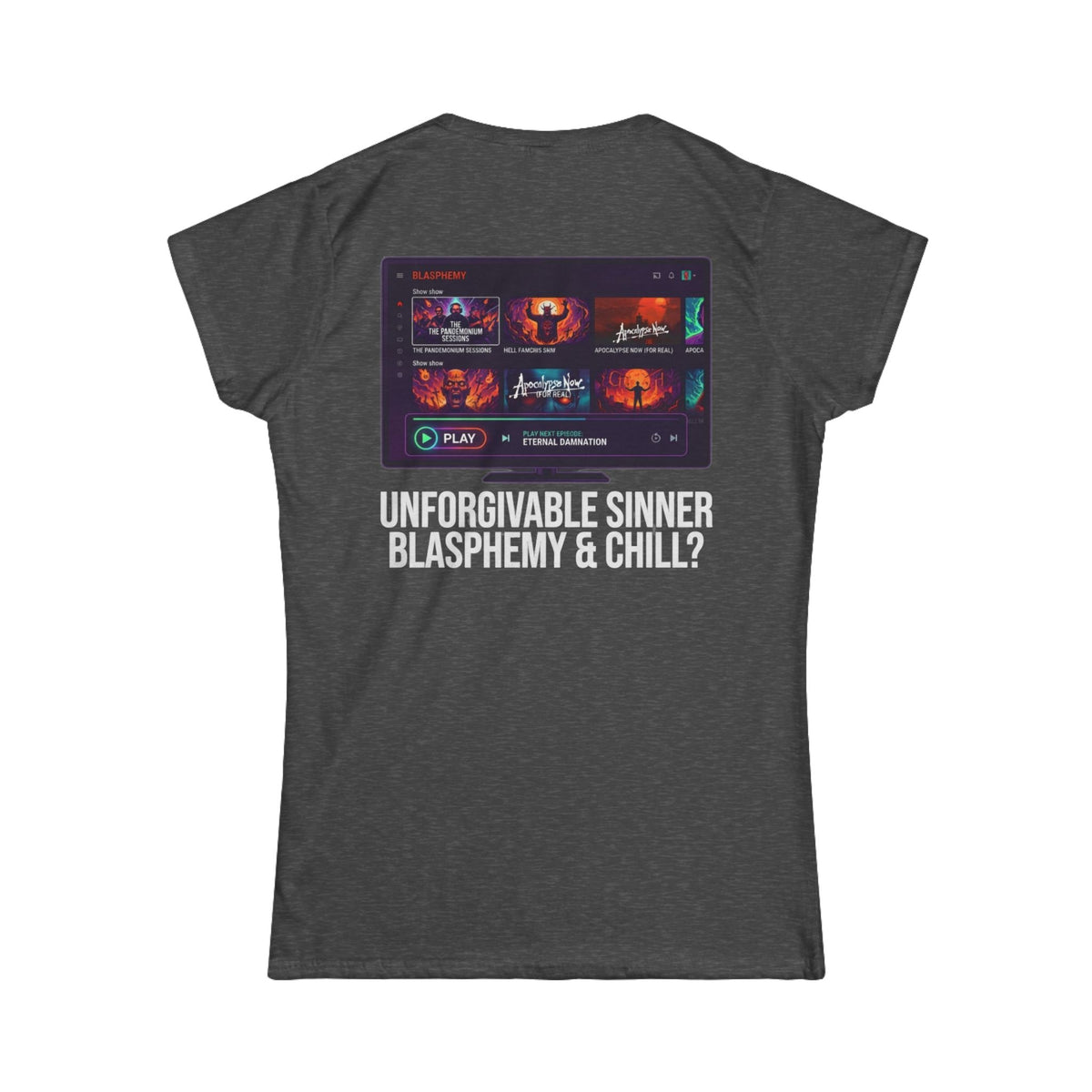 "Good Book Series Blasphemy & Chill" Women's Tee