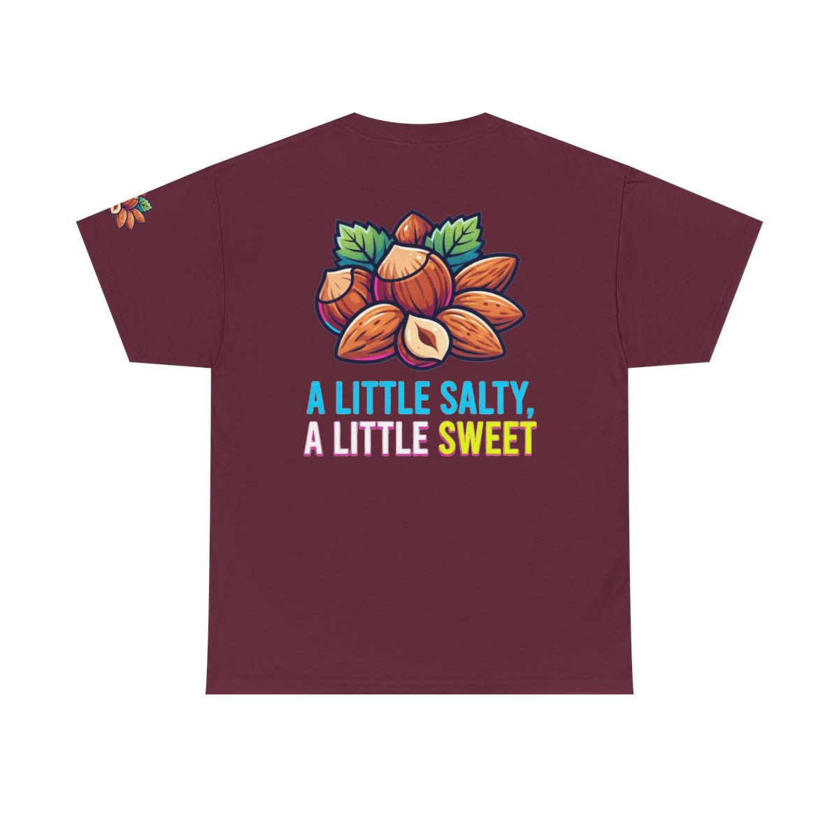 Color: Maroon | A Little Salty, A Little Sweet Premium Graphic Tee
