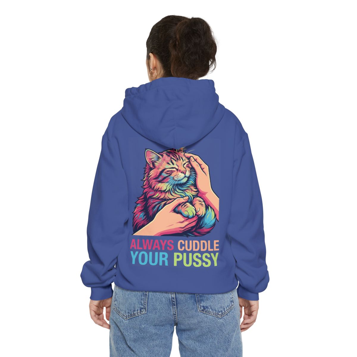 Color: Flo Blue | Always Cuddle Your Pussy Garment-Dyed Hoodie