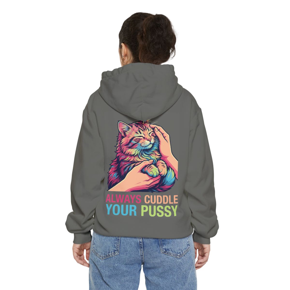 Color: Grey | Always Cuddle Your Pussy Garment-Dyed Hoodie