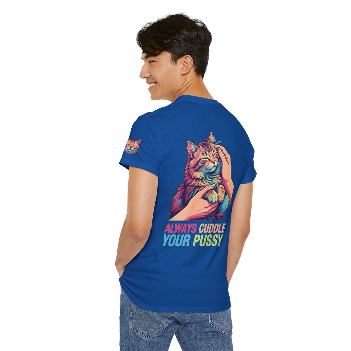 Color: Royal | Always Cuddle Your Pussy Premium Graphic Tee