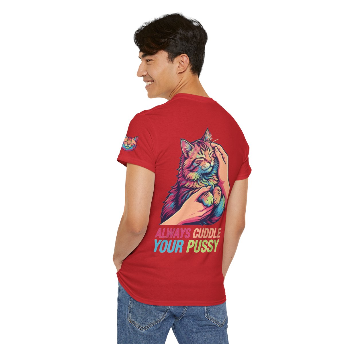 Color: Red | Always Cuddle Your Pussy Premium Graphic Tee