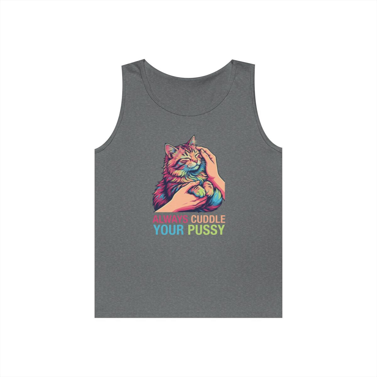 Color: Graphite Heather | Always Cuddle Your Pussy Tank Top