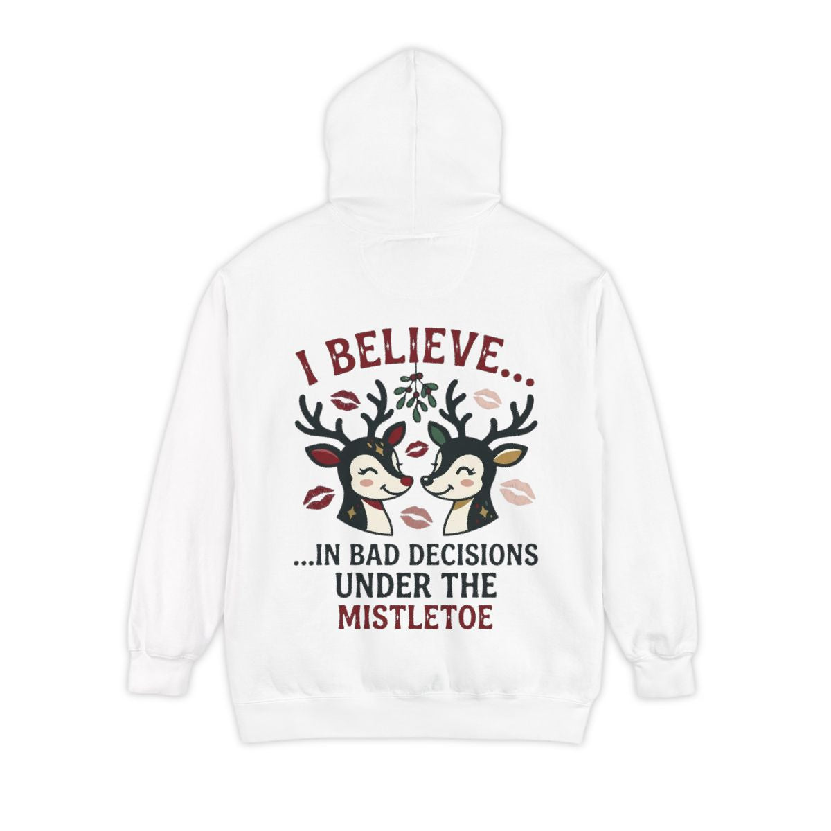 Color: White | Bad Decisions Under the Mistletoe Garment-Dyed Hoodie