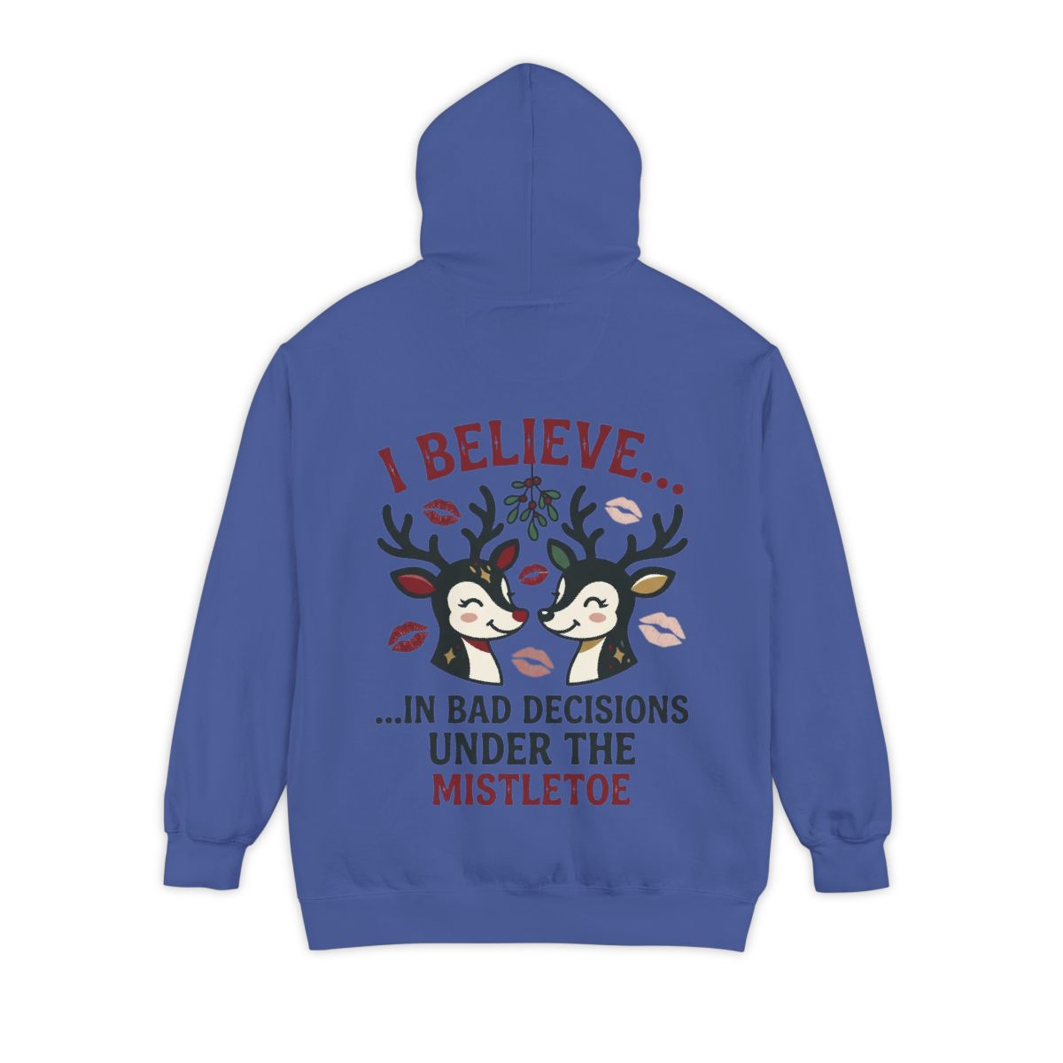 Color: Flo Blue | Bad Decisions Under the Mistletoe Garment-Dyed Hoodie