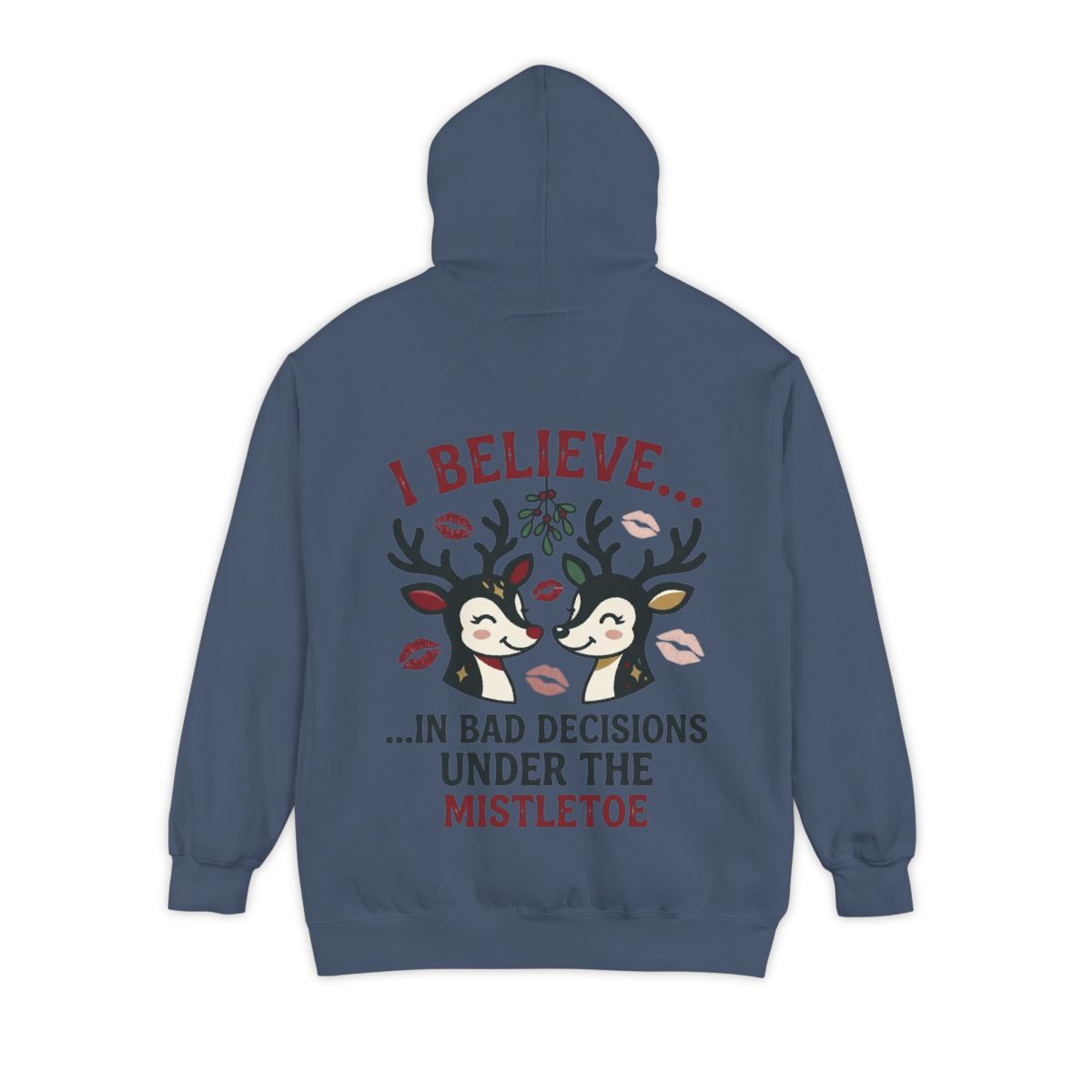 Color: Denim | Bad Decisions Under the Mistletoe Garment-Dyed Hoodie