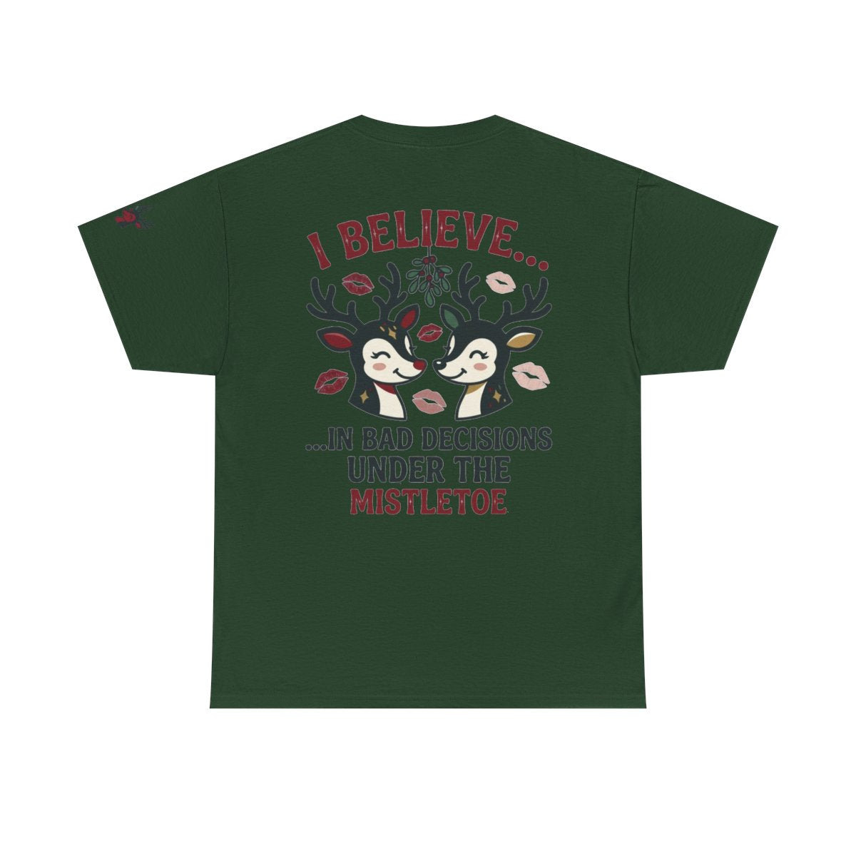 Color: Forest Green | Bad Decisions Under the Mistletoe Premium Graphic Tee