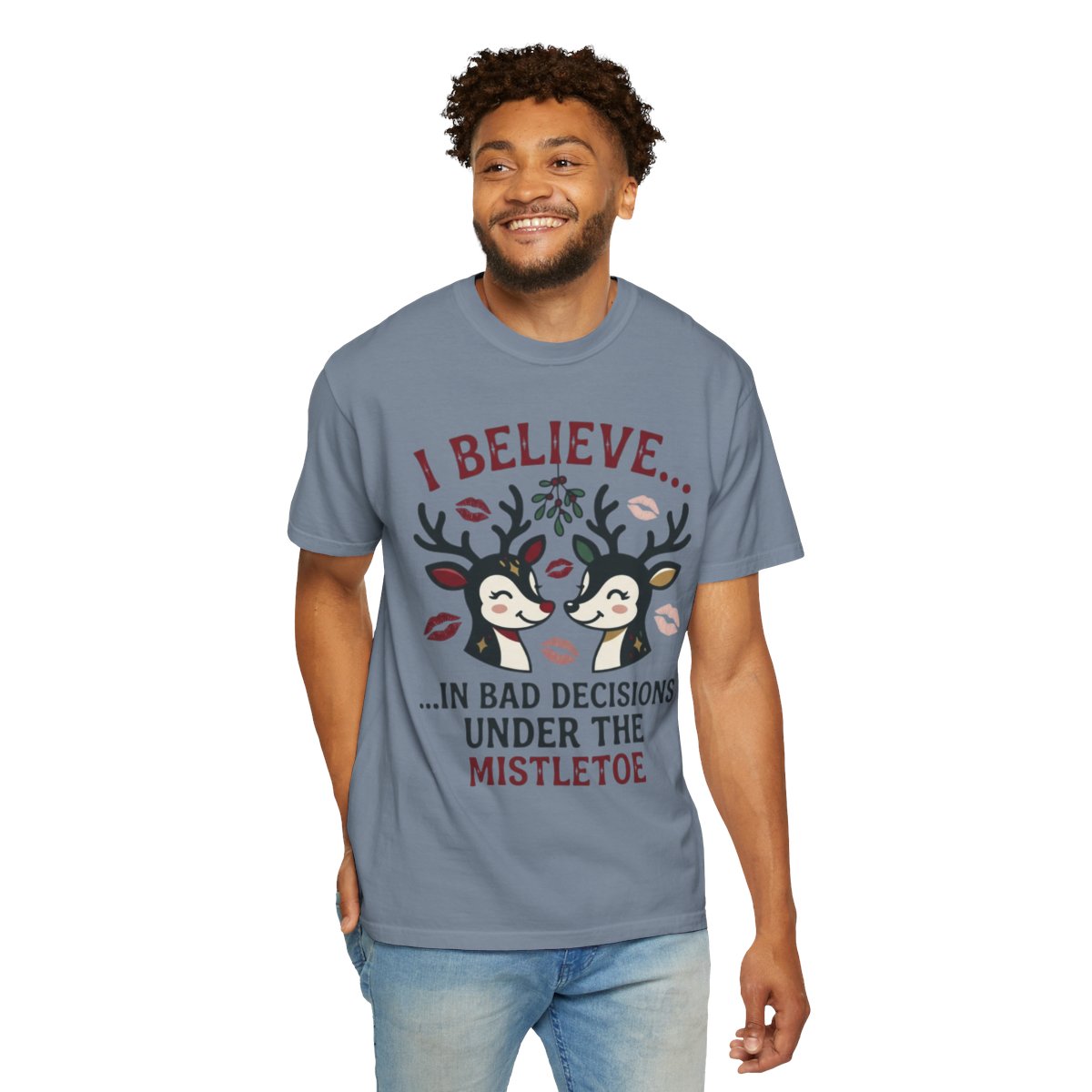 Color: Blue Jean | Bad Decisions Under the Mistletoe Unisex Garment-Dyed Tee