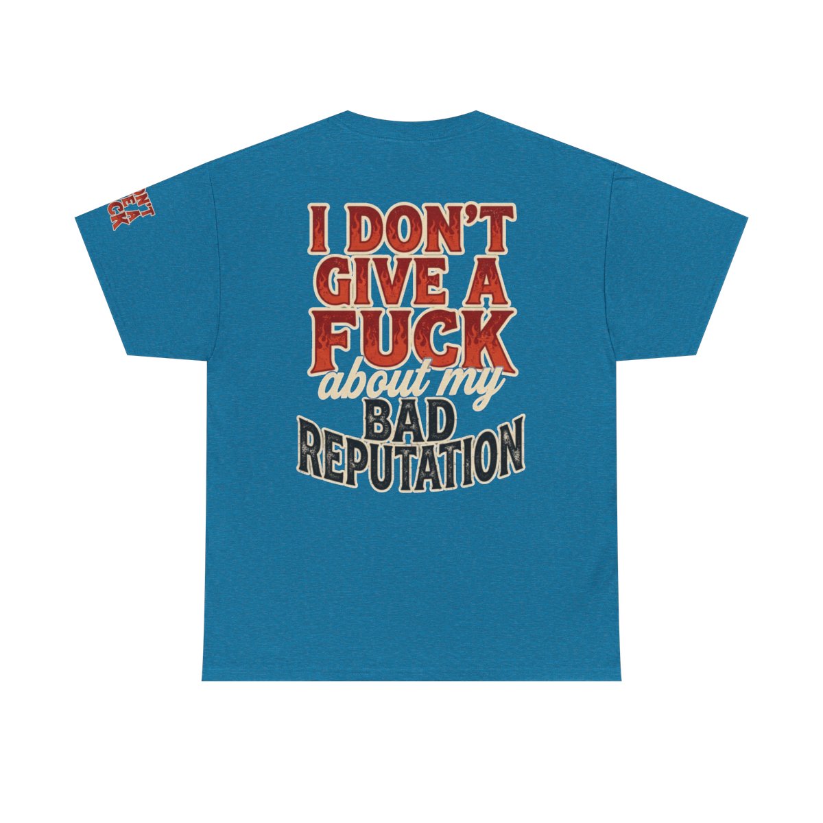 Color: Antique Sapphire | Bad Reputation Premium Graphic Tee
