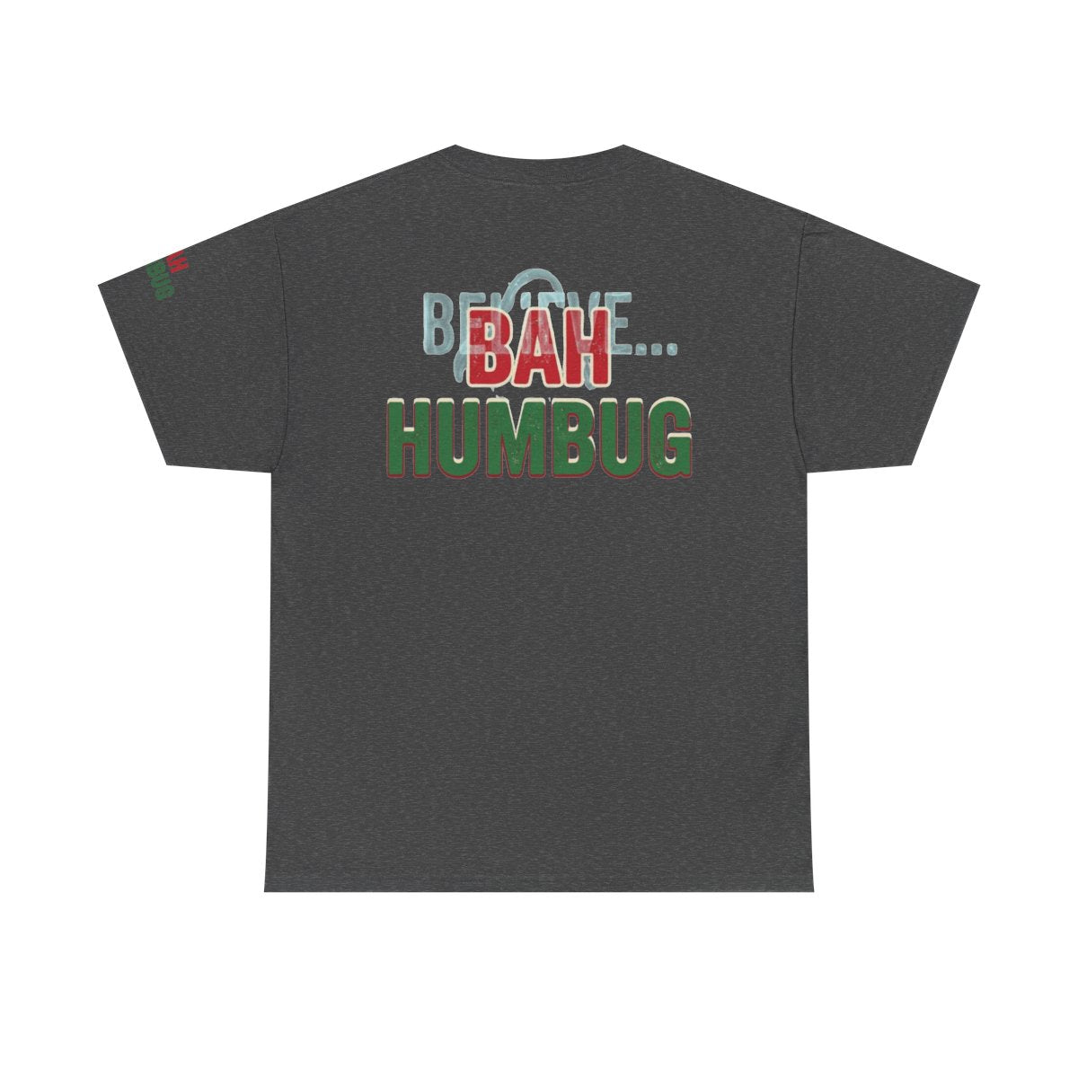 Color: Dark Heather | Bah Humburg Premium Graphic Tee