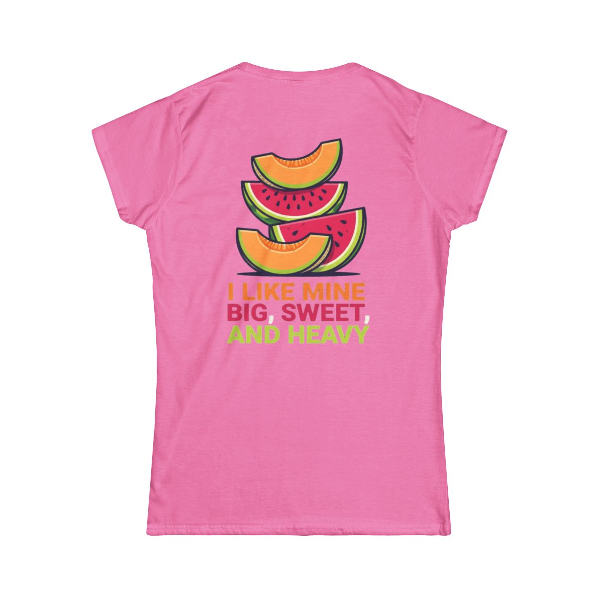 Color: Azalea | Big Sweet and Heavy Women's Tee