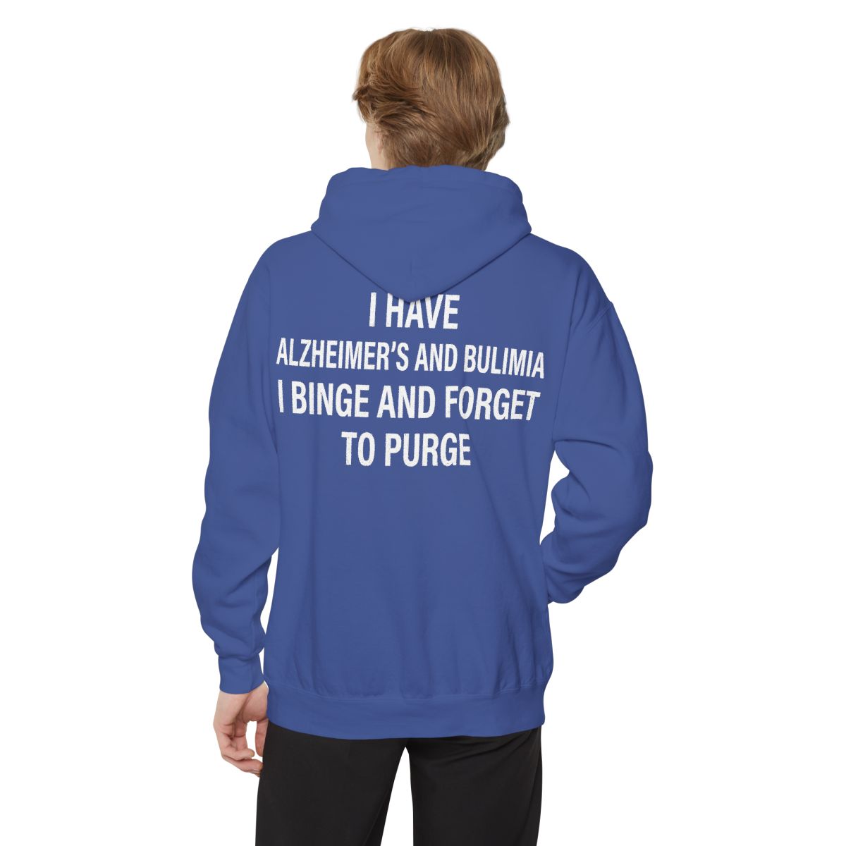 Color: Flo Blue | Binge But Forget to Purge Garment-Dyed Hoodie