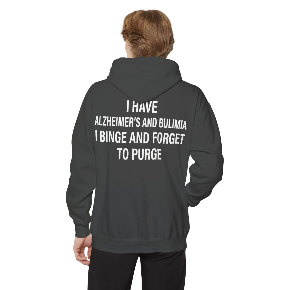Color: Pepper | Binge But Forget to Purge Garment-Dyed Hoodie