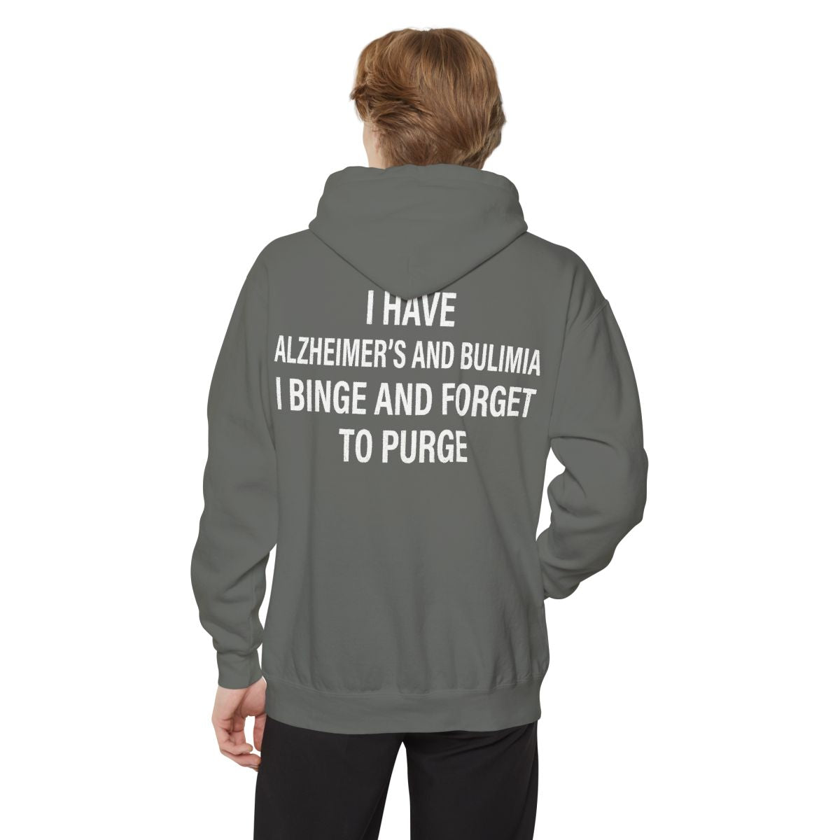 Color: Grey | Binge But Forget to Purge Garment-Dyed Hoodie