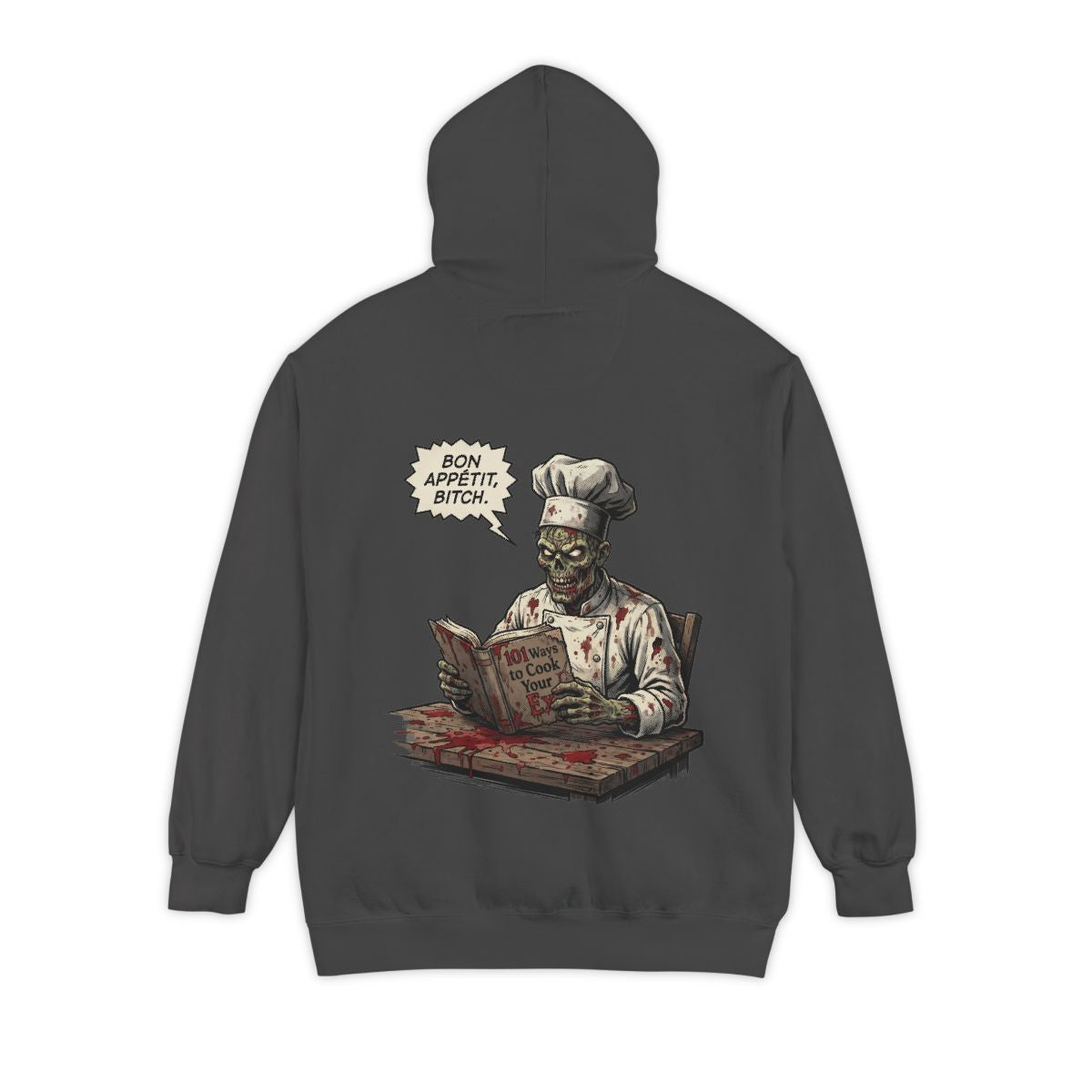 Color: Pepper | Bon Appetit Bitch Garment-Dyed Hoodie