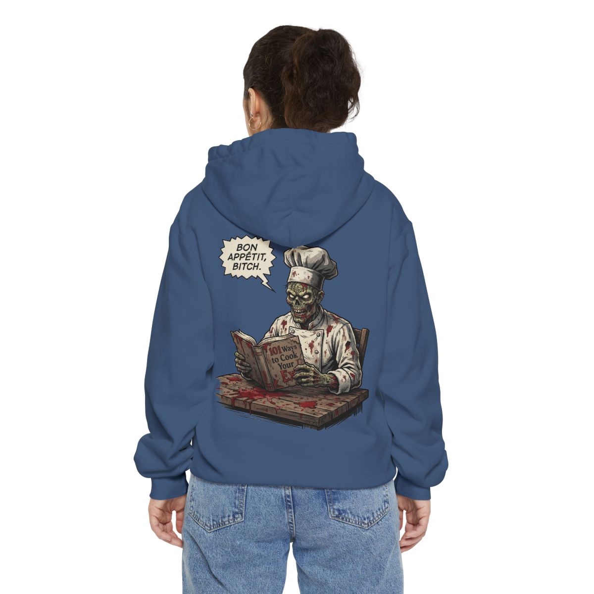 Color: True Navy | Bon Appetit Bitch Garment-Dyed Hoodie