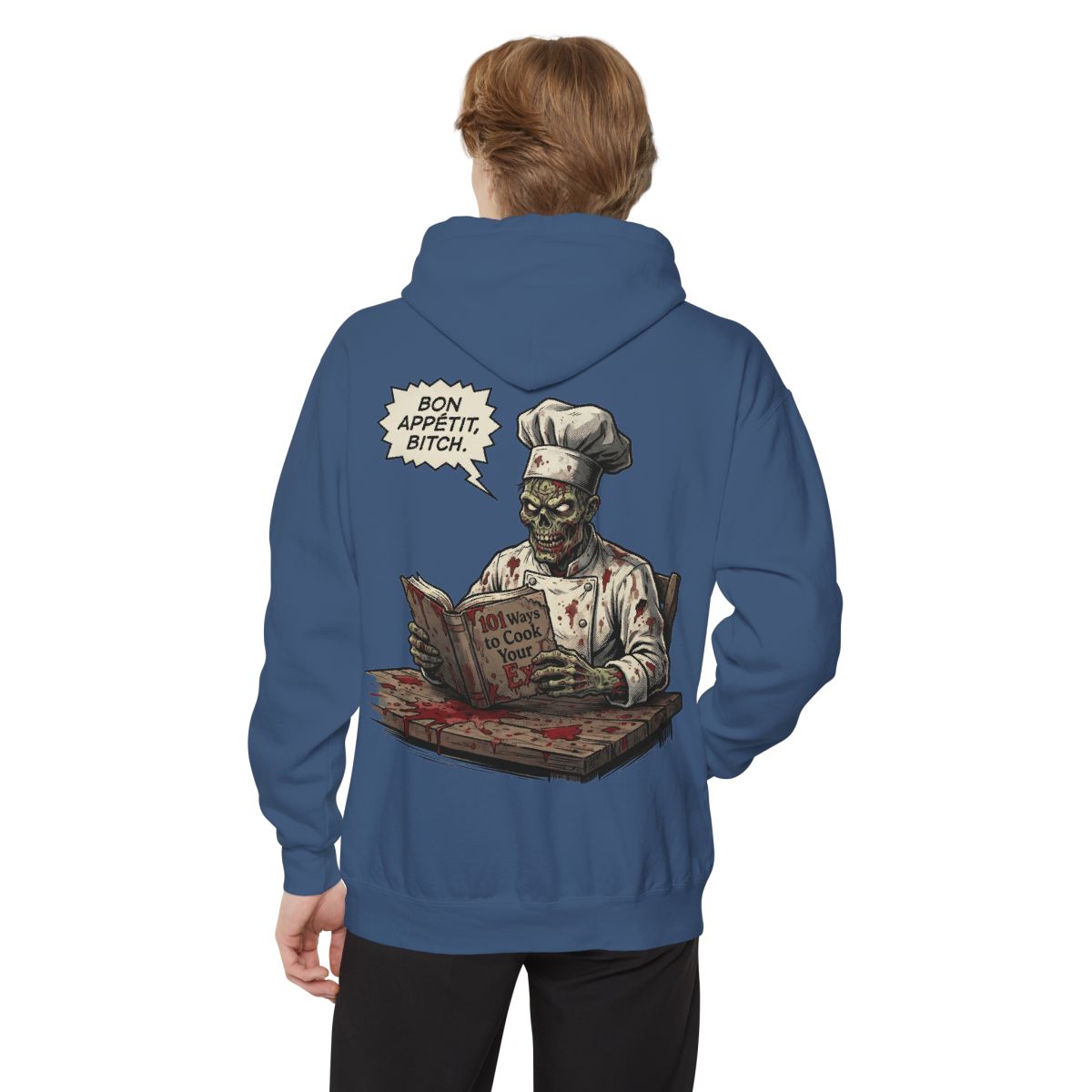 Color: True Navy | Bon Appetit Bitch Garment-Dyed Hoodie