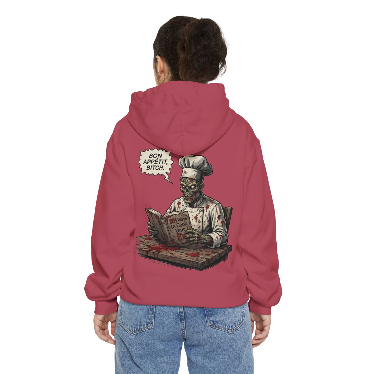 Color: Crimson | Bon Appetit Bitch Garment-Dyed Hoodie